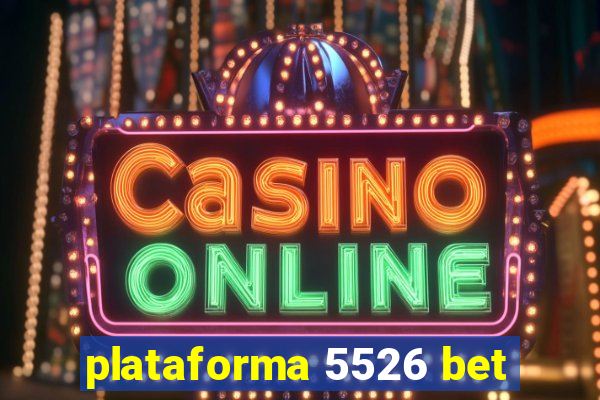 plataforma 5526 bet